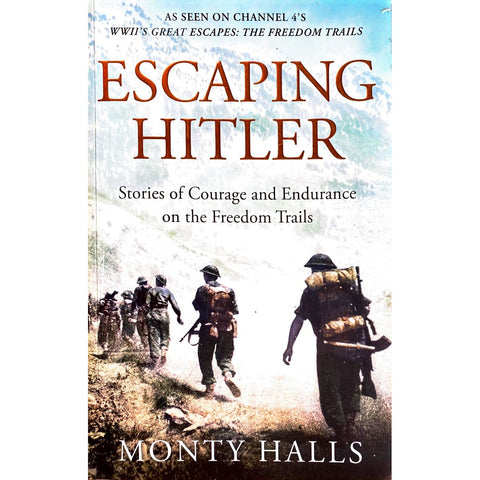 ISBN: 9781509865994 / 1509865993 - Escaping Hitler: Stories Of Courage And Endurance On The Freedom Trails by Monty Halls [2007]