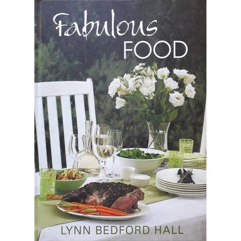 ISBN: 9781770073647 / 1770073647 - Fabulous Food by Lynn Bedford Hall [2007]