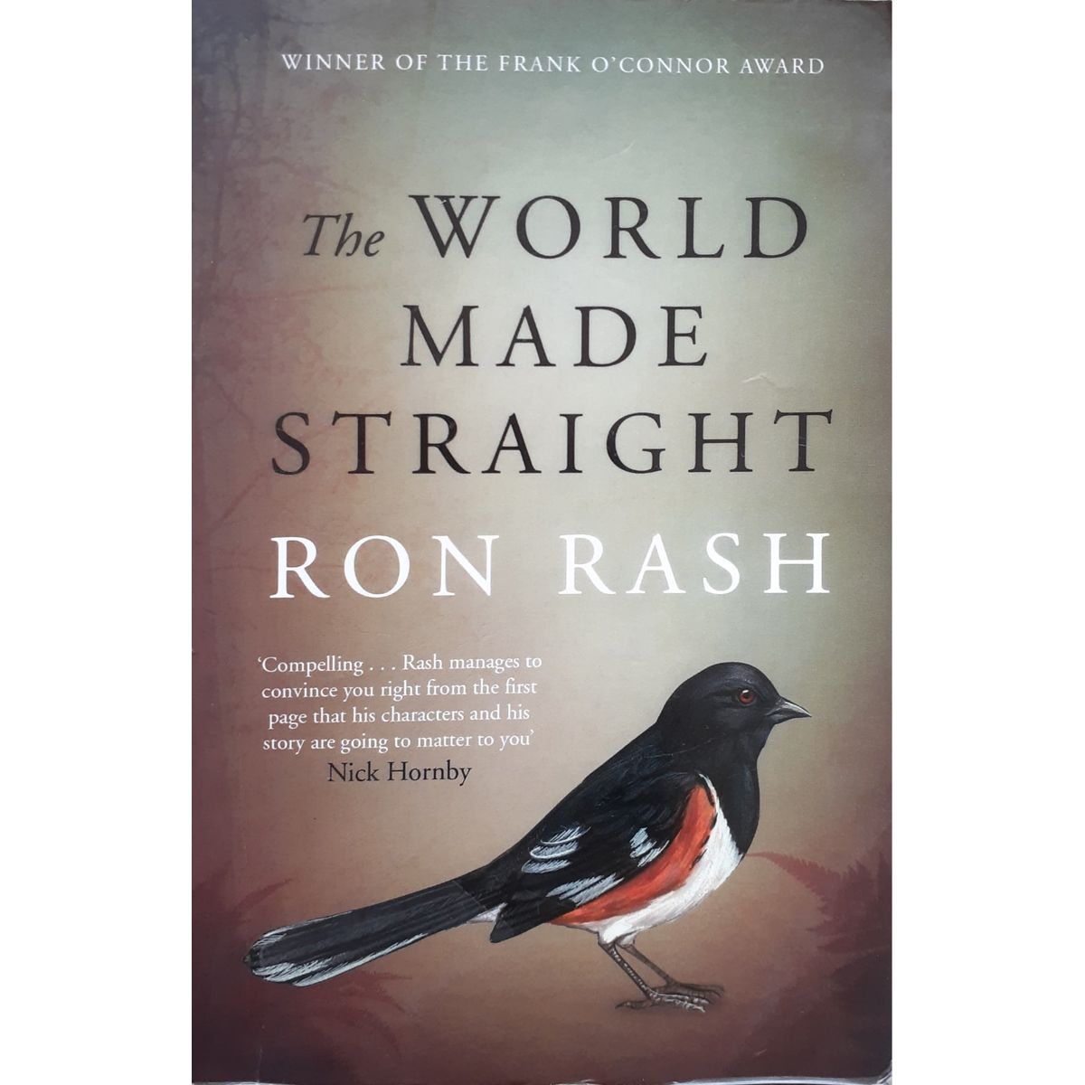 ISBN: 9781782112754 / 1782112758 - The World Made Straight by Ron Rash [2017]