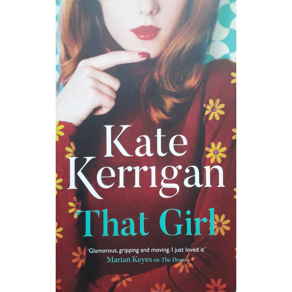 ISBN: 9781786694164 / 1786694166 - That Girl by Kate Kerrigan [2018]