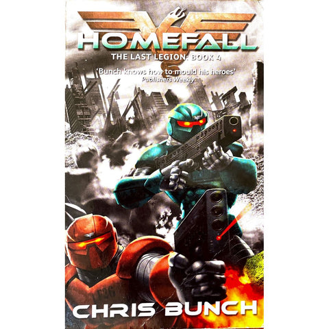 ISBN: 9781841496290 / 1841496294 - Homefall: The Last Legion by Chris Bunch [2007]