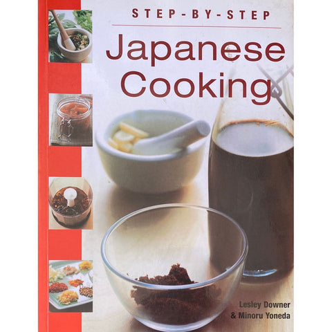 ISBN: 9781845732424 / 1845732421 - Step by Step Japanese Cooking by Lesley Downer and Minoru Yoneda [2007]