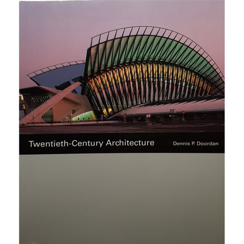 ISBN: 9781856692359 / 1856692353 - Twentieth Century Architecture by Dennis P. Doordan [2001]