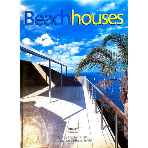 ISBN: 9781864700718 / 1864700718 - Beach Houses by Stephen Crafti [2005]