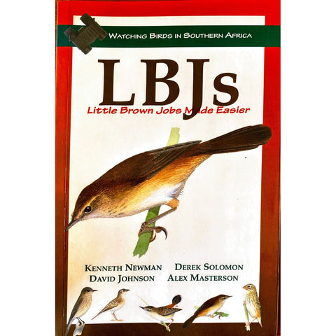 ISBN: 9781868127504 / 1868127508 - LBJs: Little Brown Jobs Made Easier by Kenneth Newman,, David Johnson, Derek Solomon & Alex Masterson [1998]