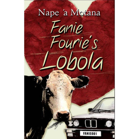 ISBN: 9781869141035 / 1869141032 - Fanie Fourie's Lobola: A Novel by Nape `a Motana [2007]