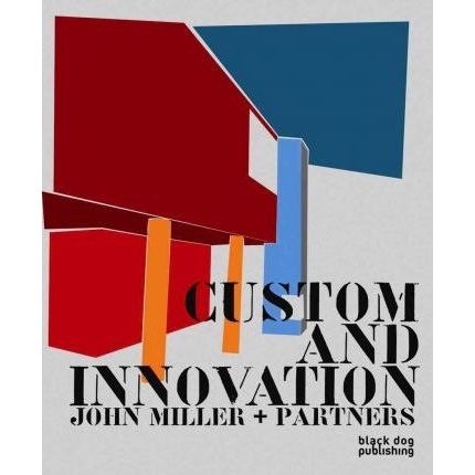 ISBN: 9781906155704 / 1906155704 - Custom and Innovation by John Miller and Partners [2009]