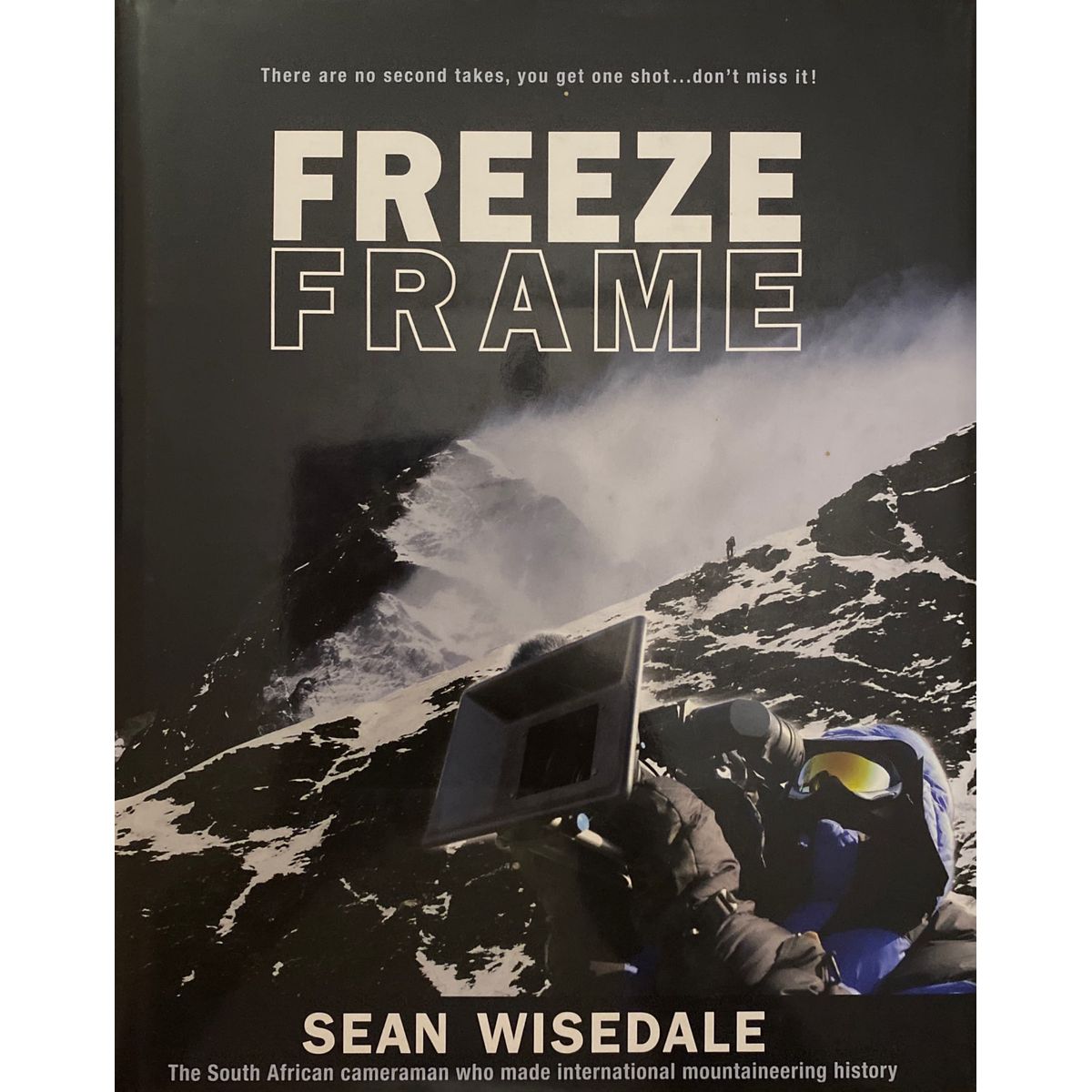 ISBN: 9781919688541 / 1919688544 - Freeze Frame by Sean Wisedale [2006]