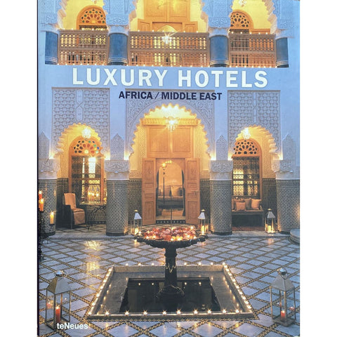 ISBN: 9783832790608 / 3832790608 - Luxury Hotels: Africa / Middle East by Martin Nicholas Kunz [2005]