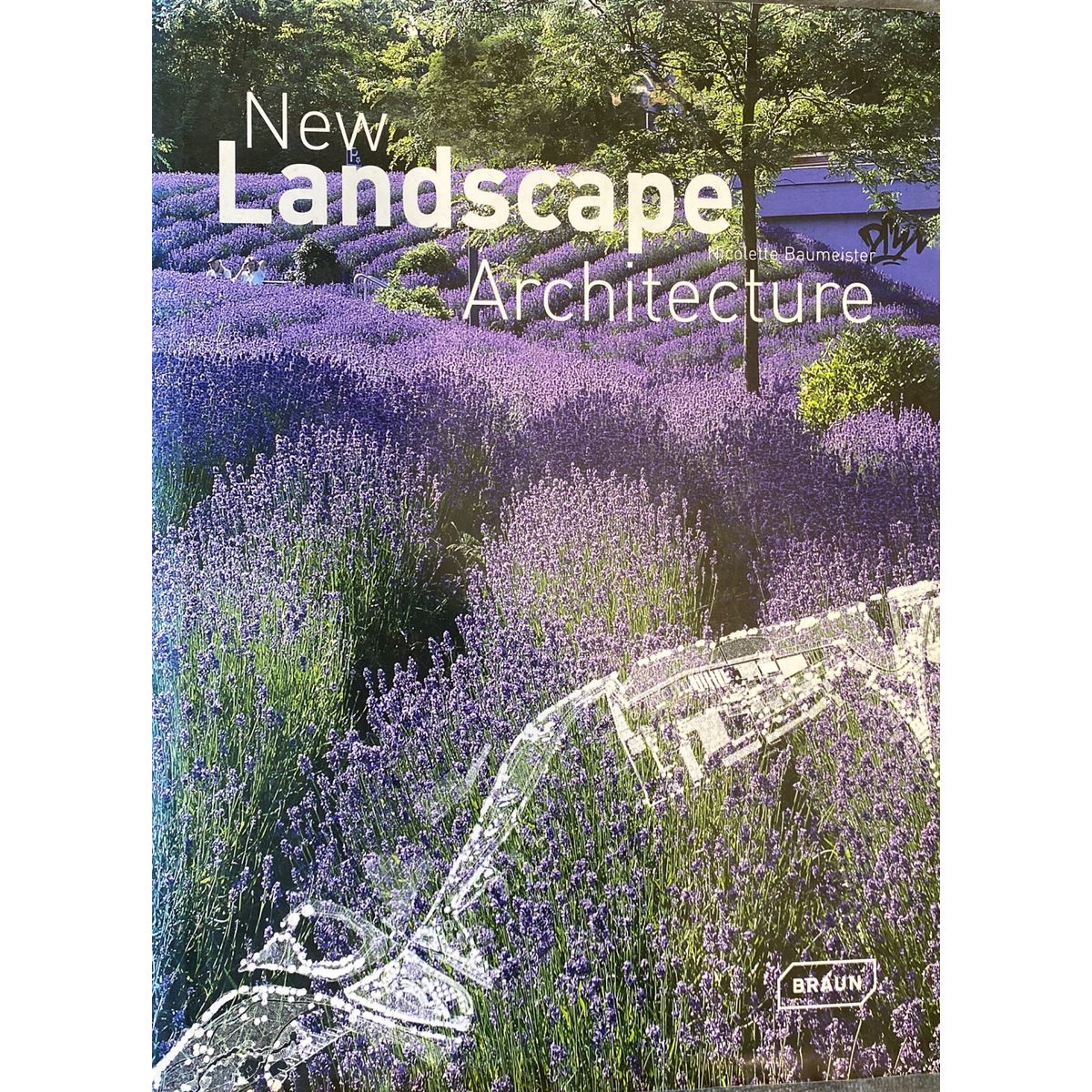 ISBN: 9783938780251 / 3938780258 - New Landscape Architecture by Nicolette Baumeister [2007]